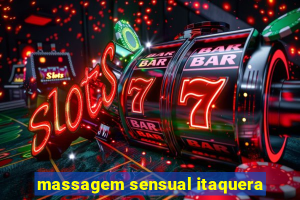 massagem sensual itaquera